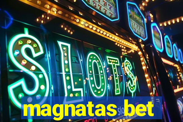 magnatas bet